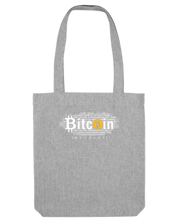 In Bitcoin We Trust Heather Grey