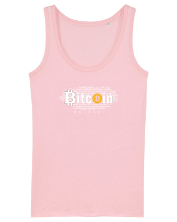 In Bitcoin We Trust Cotton Pink