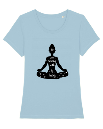 Yoga - starting with by being Sky Blue