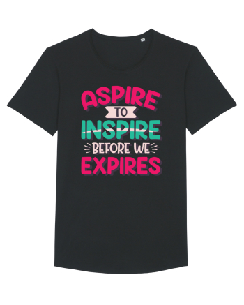 Aspire To Inspire Before We Expires Black