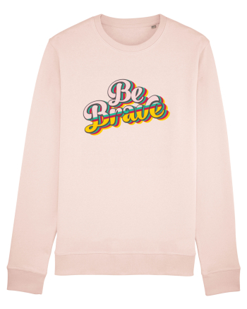 Be Brave Candy Pink