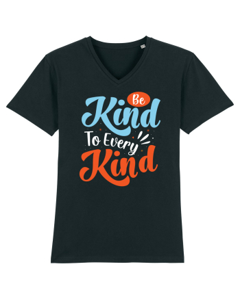 Be Kind To Every Kind Black