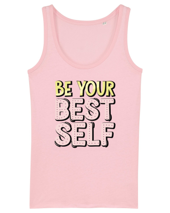 Be Your Best Self Cotton Pink