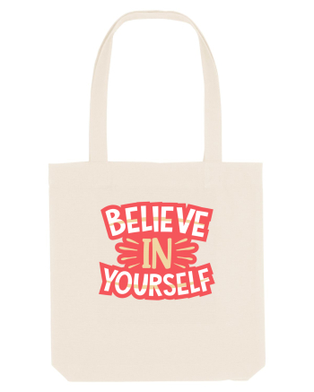 Believe In Yourself Natural