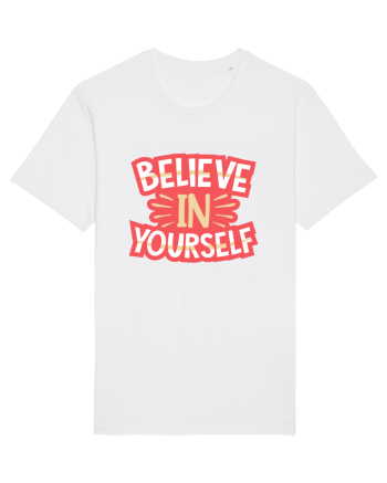 Believe In Yourself White