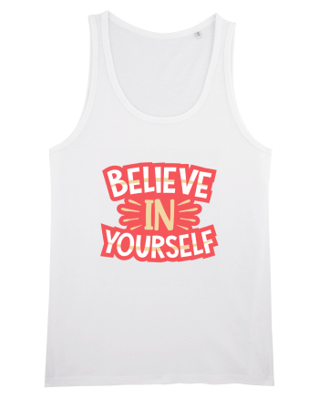Believe In Yourself White