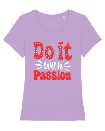 Do It With Passion Lavender Dawn