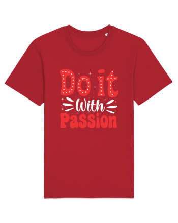 Do It With Passion Red