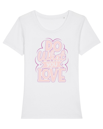 Do What You Love White