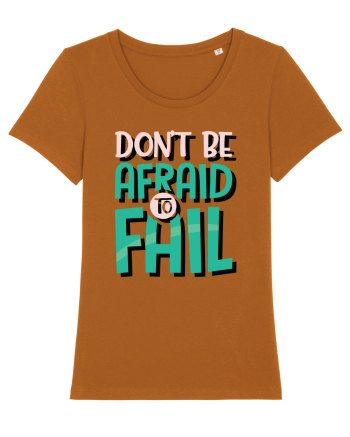 Don't Be Afraid To Fall Roasted Orange