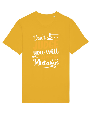 Don't Judge You Will Never Be Mistaken Spectra Yellow