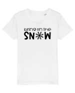 Bring On The Snow Tricou mânecă scurtă  Copii Mini Creator