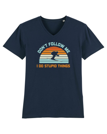 On Winter Don't Follow Me, I Do Stupid Things  French Navy
