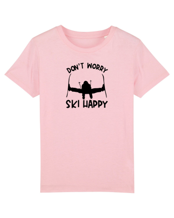 Don't Worry, Ski Happy Cotton Pink