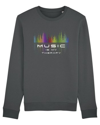 Music is my therapy Anthracite