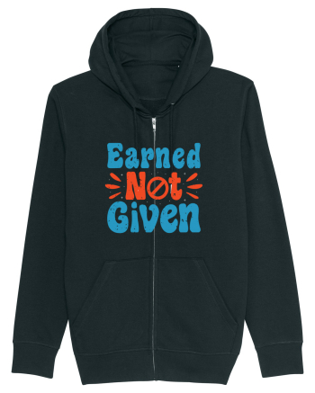 Earned Not Given Black