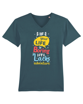If Your Life Is Boring It Lacks Adventure Stargazer