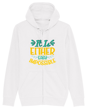 It Is Either Easy Impossible White