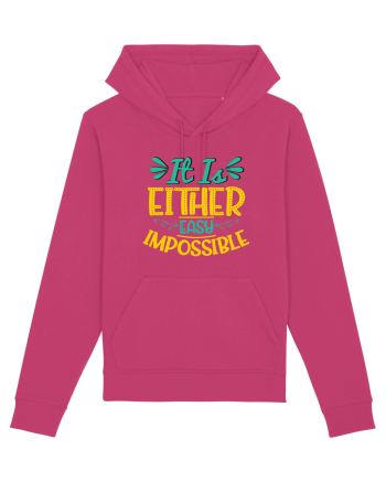 It Is Either Easy Impossible Raspberry