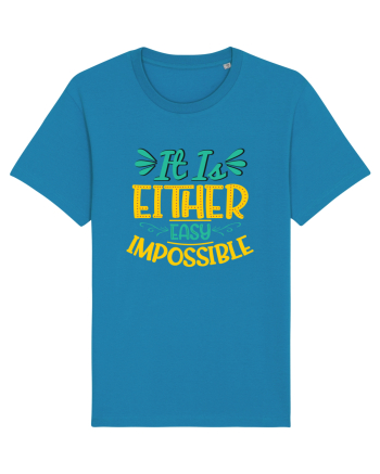 It Is Either Easy Impossible Azur