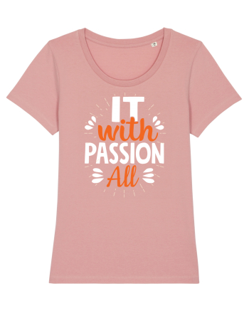 It With Passion All Canyon Pink