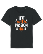 It With Passion All Tricou mânecă scurtă Unisex Rocker