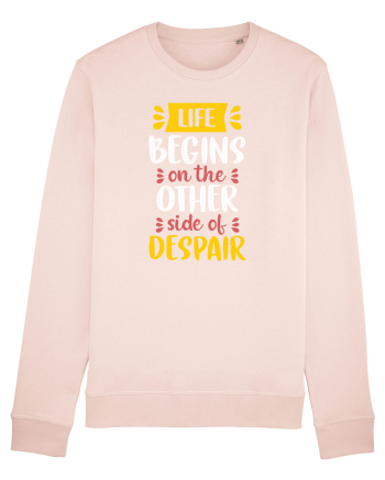 Life Begins On The Other Side Of Despair Candy Pink