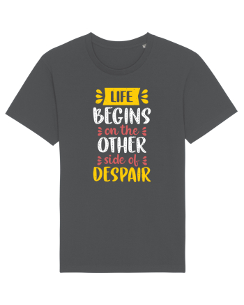 Life Begins On The Other Side Of Despair Anthracite