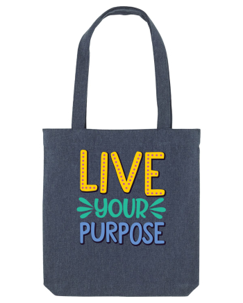 Live Your Purpose Midnight Blue