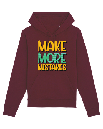 Make More Mistakes Burgundy