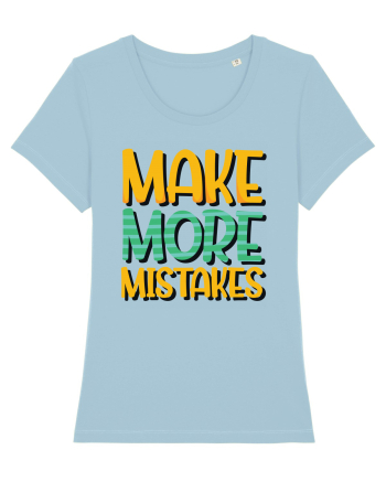 Make More Mistakes Sky Blue