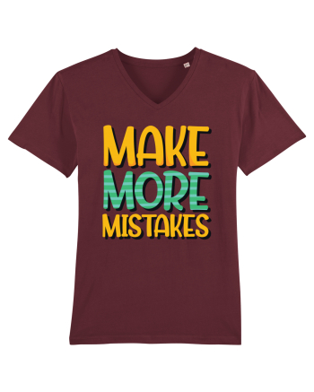 Make More Mistakes Burgundy
