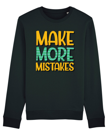 Make More Mistakes Black