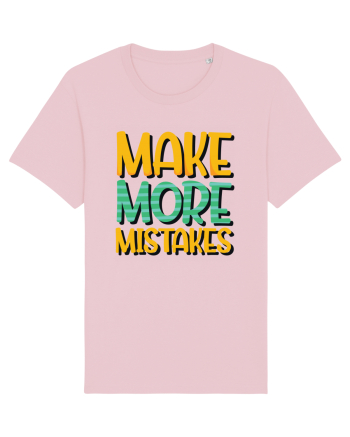Make More Mistakes Cotton Pink