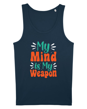 My Mind Is My Weapon Navy
