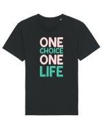 One Choice One Life Tricou mânecă scurtă Unisex Rocker