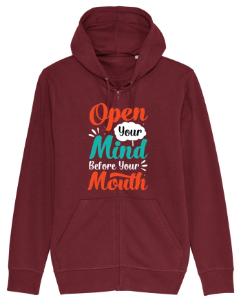 Open Your Mind Before Your Mouth Burgundy
