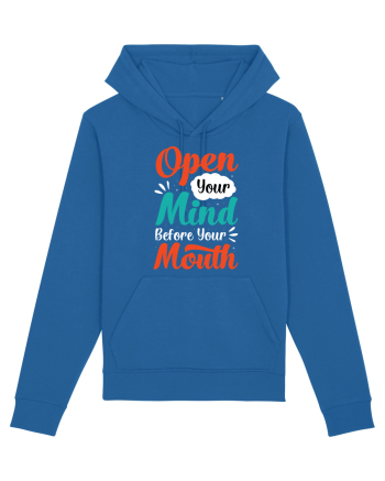 Open Your Mind Before Your Mouth Royal Blue