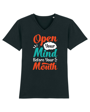 Open Your Mind Before Your Mouth Black