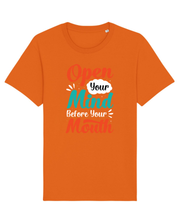 Open Your Mind Before Your Mouth Bright Orange