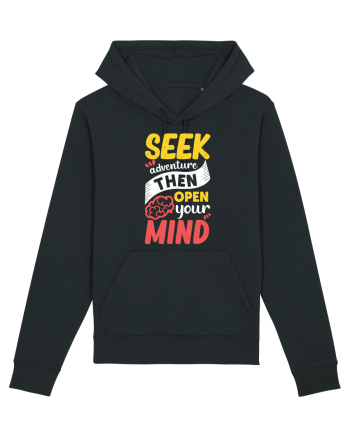 Seek Adventure Then Open Your Mind Black