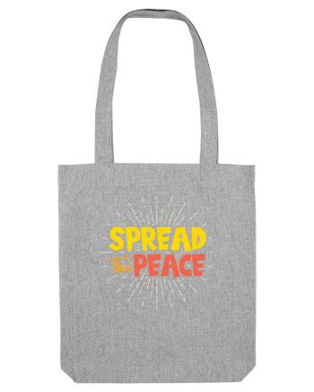 Spread The Peace Heather Grey