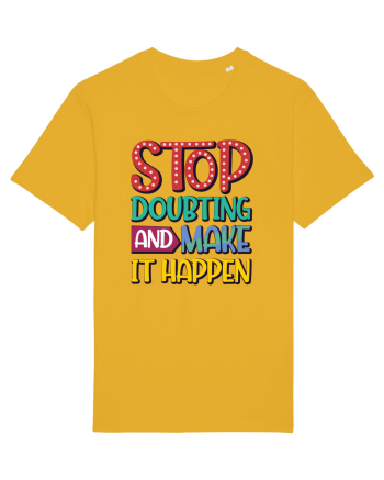 Stop Doubting And Make It Happen Spectra Yellow