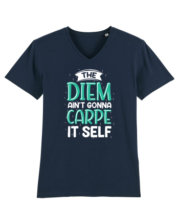 The Diem Ain't Gonna Carpe It Self French Navy
