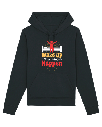 Wake Up Make Things Happen Black