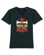 Wake Up Make Things Happen Tricou mânecă scurtă guler V Bărbat Presenter
