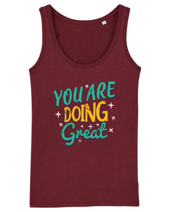 You Are Doing Great Burgundy