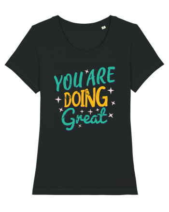 You Are Doing Great Black