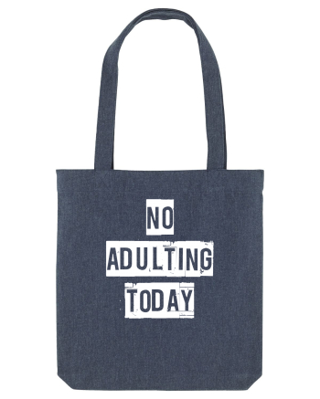 NO ADULTING Midnight Blue