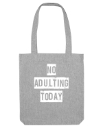 NO ADULTING Sacoșă textilă